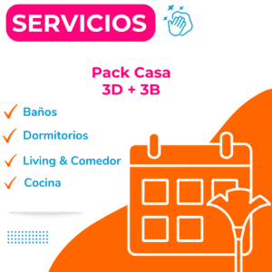 Pack Servicio de Aseo Casa 3D + 3B