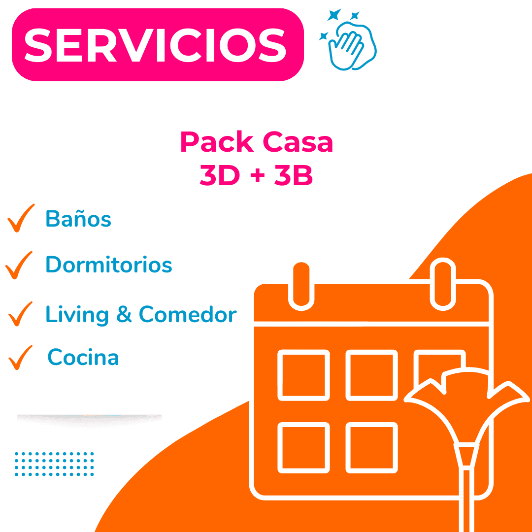Pack Servicio de Aseo Casa 3D + 3B